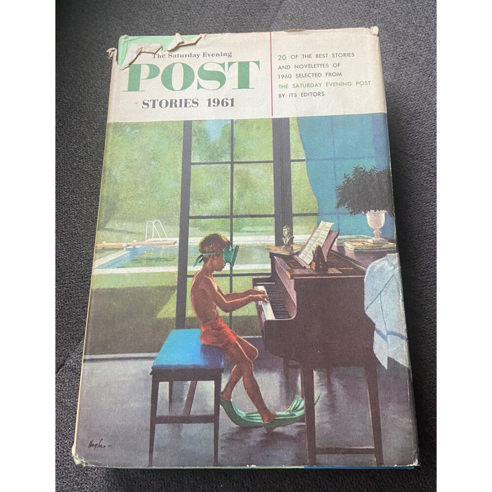 The Saturday Evening Post Stories 1961: Selected from 1960 (1961, Hardcover)